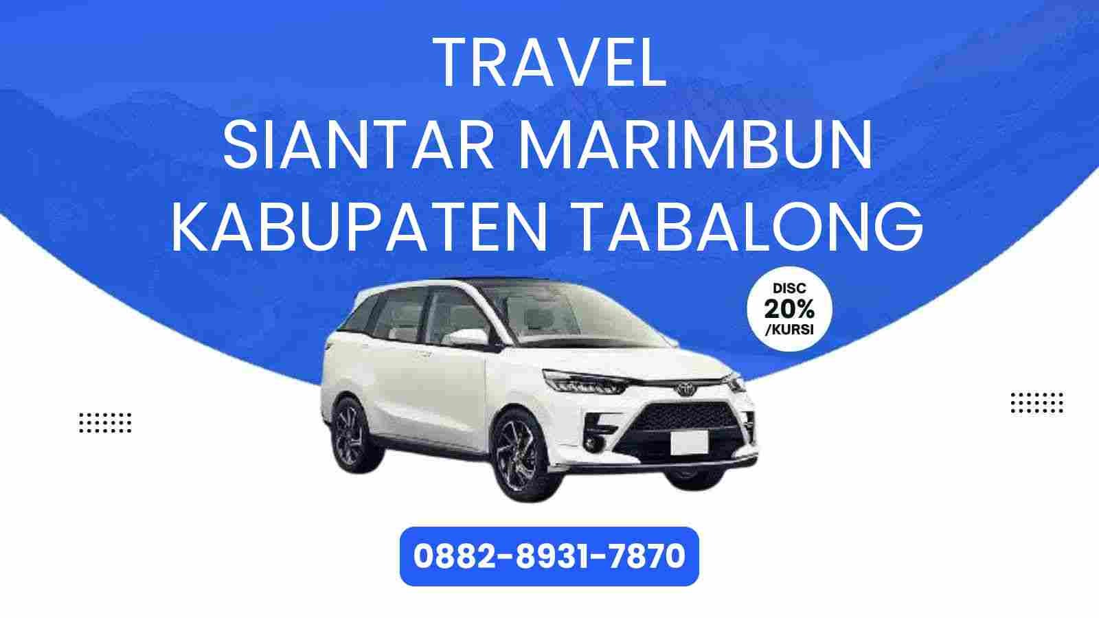 Travel Siantar Marimbun Kabupaten Tabalong Murah 2025