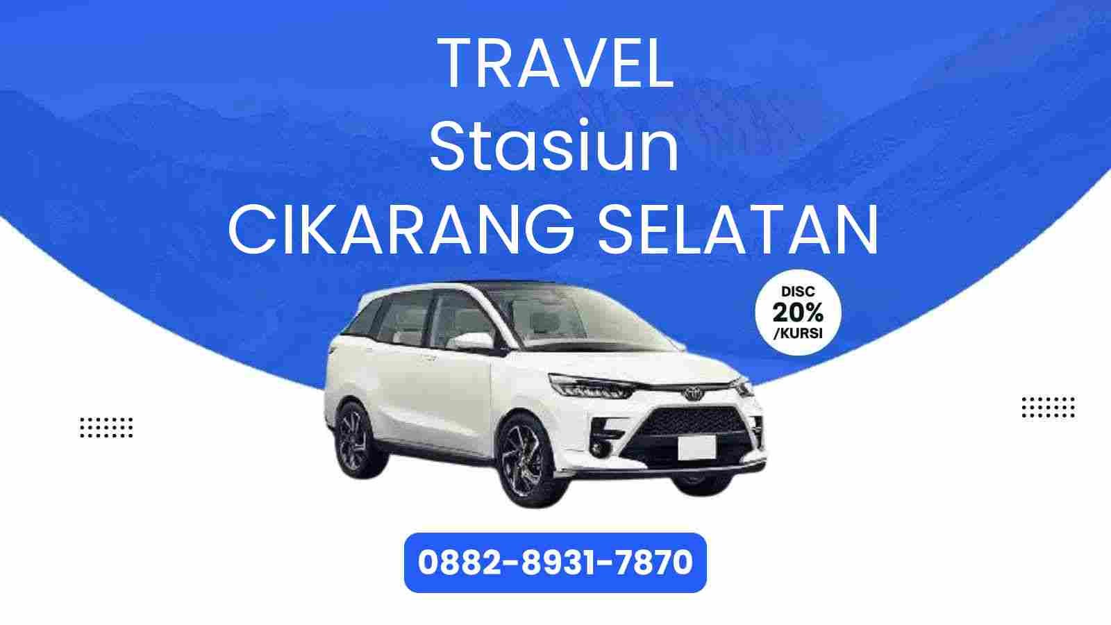 Travel Stasiun Cikarang Selatan Murah 2025