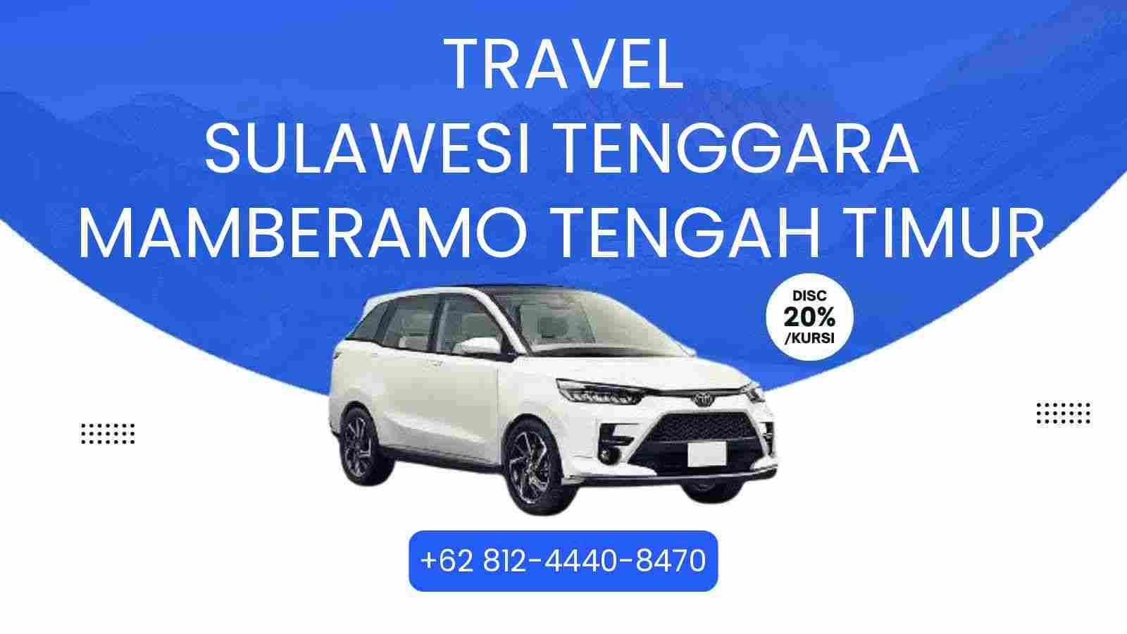 Travel Sulawesi Tenggara Mamberamo Tengah Timur Murah 2025