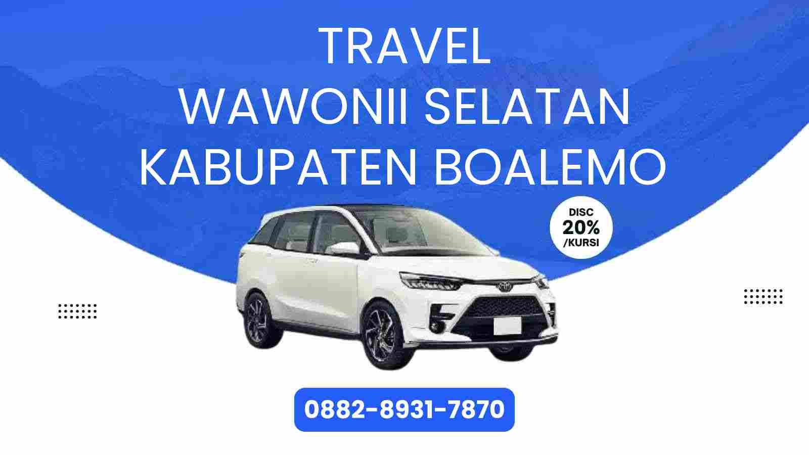 Travel Wawonii Selatan Kabupaten Boalemo Murah 2025